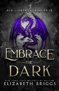 Embrace the Dark