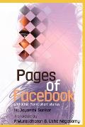 Pages Of Facebook: Translated from Tamil By P.Muralidharan and Usha Nagasamy