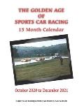 Golden Age of Sports Car Racing 15 Month Calendar: 15 Month Calendar October 2020 to December 2021