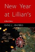 New Year at Lillian's: A Short Story