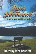 Lives Intertwined: Love on Sequim Bay