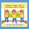 Hayden's Happy, Sad, & Sometimes Mad Feelings Book