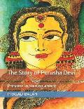 The Story of Purusha Devi: Princess in shining armor