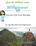Willpower 101: Harness Your Inner Strength