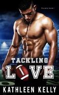 Tackling Love: A Sports Romance
