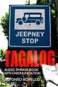Tagalog: Audio Phrase Book with Pronunciation