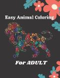 Easy Animal Coloring For Adult: best animal coloring with Size 8.5 11