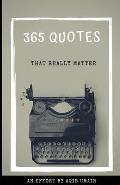 365 Quotes: That really matter