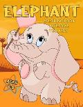 Elephant Coloring Book Awesome For Kids 4-8
