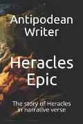 Heracles Epic: The story of Heracles in narrative verse