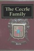 The Cecrle Family: Robert F. Cecrle Part I