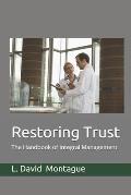 Restoring Trust: The Handbook of Integral Management