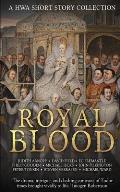 Royal Blood: A HWA Short Story Collection