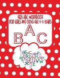 Kids ABC Workbook For Girls and Boys Age 4 - 8 Years: Cute ABC Workbook With Colouring Images For Children