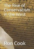 The Rise of Conservatism in the West