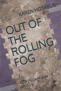 Out of the Rolling Fog: As If The Devil Was Chasing