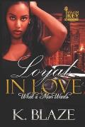 Loyal in Love: What a Man Wants