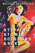Stepping Stones, Scissors & Sex