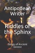 Riddles of the Sphinx: Songs of Ancient Greece