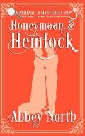 Honeymooon & Hemlock