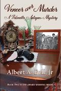 Veneer over Murder: A Palmetto Antiques Mystery