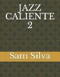 Jazz Caliente 2