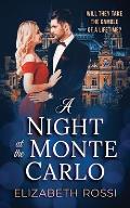 A Night at the Monte Carlo