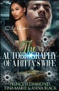 The Autobiography Of A Hitta's Wife: A Gripping Romance: Standalone