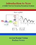 Introduction to Xcos: A Scilab Tool for Modeling Dynamical Systems