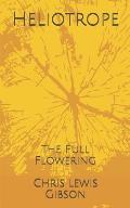 Heliotrope: The Full Flowering
