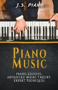 Piano Music: Piano Lessons, Advance Music Theory, Expert Tecniques