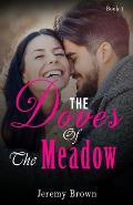The Doves Of The Meadow