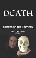 Death: Deep Reflections from the Sisters of the Holy Pen