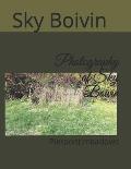 Photography of Sky Boivin: Pierpont meadows