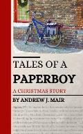 Tales of a Paperboy: A Christmas Story