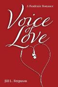 Voice of Love: a pandemic romance