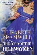 The Lord of the Highwaymen: A Historical Romance Novella