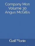 Company Men Volume 30 Angus McGillis