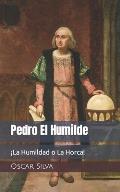 Pedro El Humilde