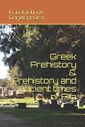 Greek Prehistory & Prehistory and ancient times of Elia