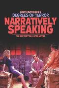 Narratively Speaking: The Best Written and Acted Movies