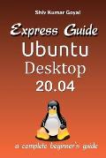 Express guide Ubuntu desktop 20.04