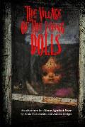 The Village of the Living Dolls: An Adventure for Alone Against Fear