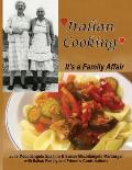 Italian Cooking: It's a Family Affair