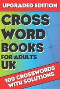 Crossword Books for Adults UK: Crossword Puzzle Books for Adults, Crossword for Men and Women, Challenging Crossword Puzzles with Solutions