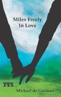 Miles Freely in Love