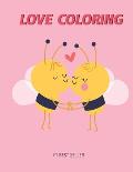 Love Coloring Book: Love Quotes Inspirational Coloring Book: 50 templates: Adult Coloring Book of Love and Romance