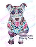 Mandala Adult Coloring Book: Coloring Book 50 cool animals with a ridiculously easy and relaxing design