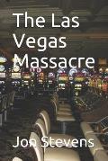 The Las Vegas Massacre