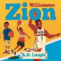 Zion Williamson: Biographies For Beginning Readers